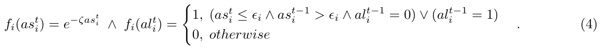 fi(ast i) = e−ζast i ∧fi(alt i) = ( 1, (ast i ≤ϵi ∧ast−1 i > ϵi ∧alt−1 i = 0) ∨(alt−1 i = 1) 0, otherwise . (4)