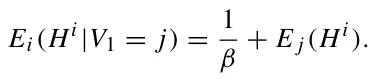 Ei(Hi|V1 = j) = 1 β + E j(Hi).
