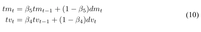 tmt = β5tmt−1 + (1 −β5)dmt tvt = β4tvt−1 + (1 −β4)dvt (10)