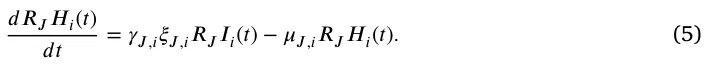 𝑑𝑅𝐽𝐻𝑖(𝑡) 𝑑𝑡 = 𝛾𝐽,𝑖𝜉𝐽,𝑖𝑅𝐽𝐼𝑖(𝑡) −𝜇𝐽,𝑖𝑅𝐽𝐻𝑖(𝑡). (5)