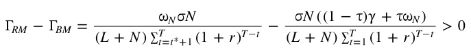 = + + + + + > = + = N L N r N L N r ( ) (1 ) ((1 ) ) ( ) (1 ) 0 RM BM N t t T T t N t T T t * 1 1