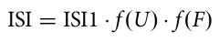 ISI = ISI1 · f U ( ) · f F ( )