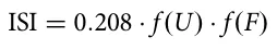 ISI = 0.208 · f U ( ) · f F ( )