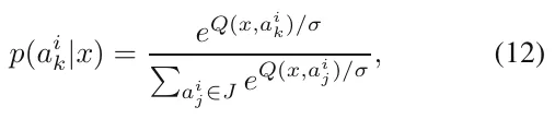p(ai k|x) = eQ(x,ai k)/σ ai j∈J eQ(x,ai j)/σ , (12)