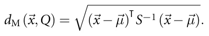 dM (⃗x,Q) = (⃗x −⃗µ)T S−1 (⃗x −⃗µ).