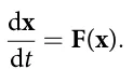 dx dt = F(x):