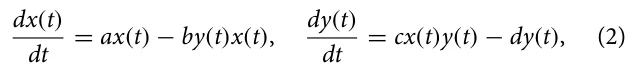 dx(t) dt = ax(t) −by(t)x(t), dy(t) dt = cx(t)y(t) −dy(t), (2)