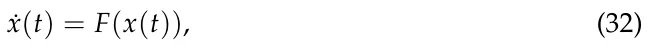 ˙x(t) = F(x(t)), (32)