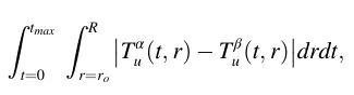 ∫tmax t=0 ∫R r=ro Tα u (t, r) −Tβ u(t, r)⃒⃒drdt,