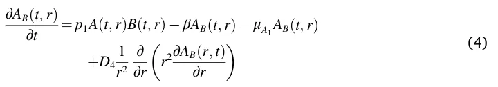 ∂AB(t, r) ∂t = p1A(t, r)B(t, r) −βAB(t, r) −μA1AB(t, r) +D4 1 r2 ∂ ∂r ( r2∂AB(r, t) ∂r ) (4)