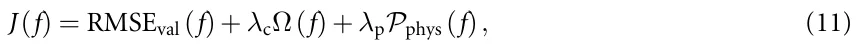 J(f) = RMSEval (f) + λcΩ(f) + λpPphys (f), (11)