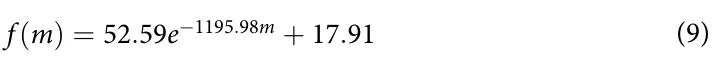 f (m) = 52.59e−1195.98m + 17.91 (9)