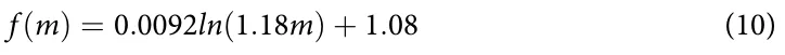 f (m) = 0.0092ln(1.18m) + 1.08 (10)