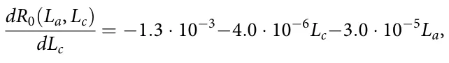 dR0(La, Lc) dLc = −1.3 · 10−3−4.0 · 10−6Lc−3.0 · 10−5La,