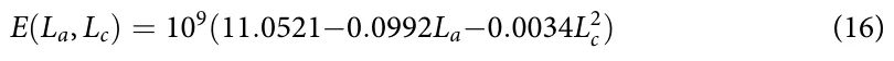 E(La, Lc) = 109(11.0521−0.0992La−0.0034L2 c) (16)