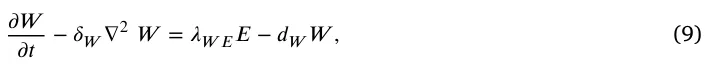 𝜕 𝑊 𝜕 𝑡−𝛿𝑊∇2 𝑊= 𝜆𝑊 𝐸𝐸−𝑑𝑊𝑊 , (9)