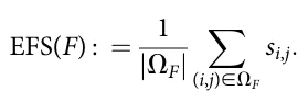 EFS(F) : = 1 |ΩF| ∑ (i,j)∈ΩF si,j: