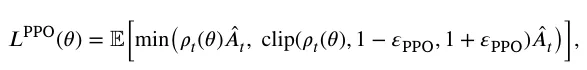 𝐿PPO(𝜃) = E [ min(𝜌𝑡(𝜃)̂𝐴𝑡, clip(𝜌𝑡(𝜃), 1 −𝜀PPO, 1 + 𝜀PPO)̂𝐴𝑡 )] ,