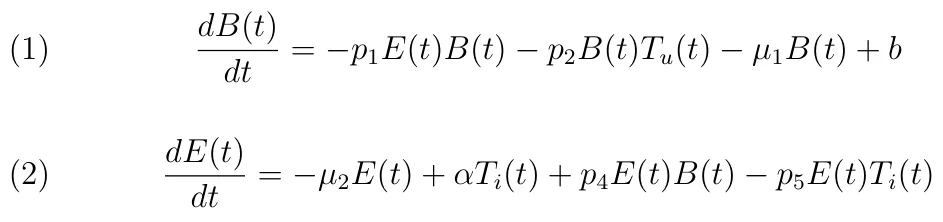 (1) dB(t) dt = −p1E(t)B(t) −p2B(t)Tu(t) −µ1B(t) + b (2) dE(t) dt = −µ2E(t) + αTi(t) + p4E(t)B(t) −p5E(t)Ti(t)